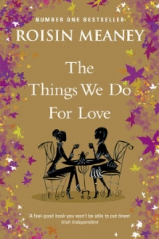 Book Things We Do For Love Roisin Meaney