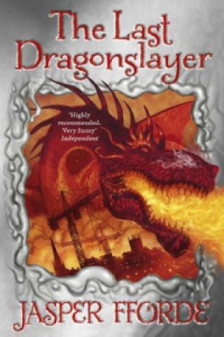 Carte Last Dragonslayer Jasper Fforde