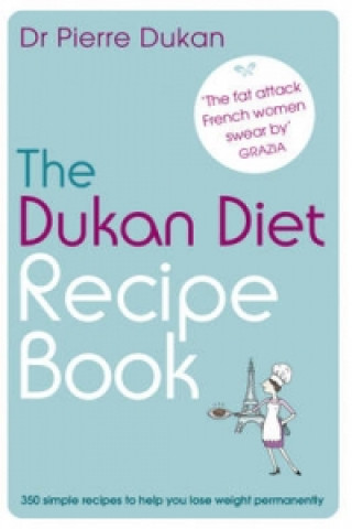 Kniha Dukan Diet Recipe Book Pierre Dukan
