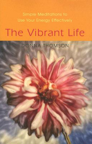 Buch Vibrant Life Donna Thomson