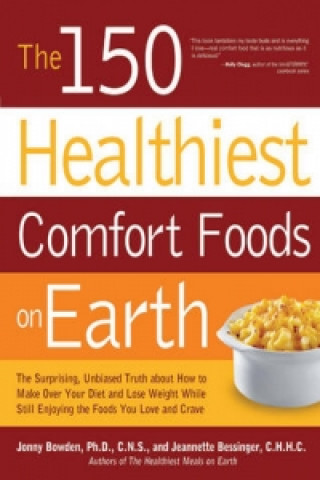 Könyv 150 Healthiest Comfort Foods on Earth Jonny Bowden