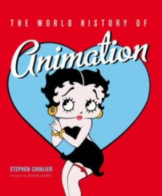 Könyv World History of Animation Steven Cavalier