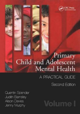 Kniha Primary Child and Adolescent Mental Health Quentin Spender