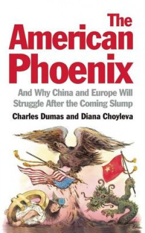 Kniha American Phoenix Charles Dumas