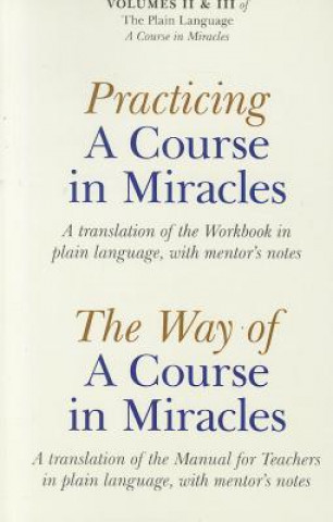 Könyv Practicing A Course In Miracles Elizabeth A Cronkhite
