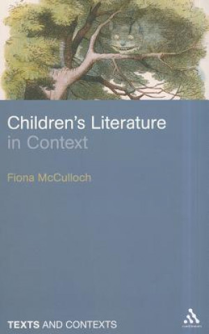 Kniha Children's Literature in Context Fiona McCulloch