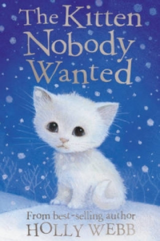 Könyv Kitten Nobody Wanted Holly Webb