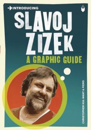 Carte Introducing Slavoj Zizek Christopher Kul-want