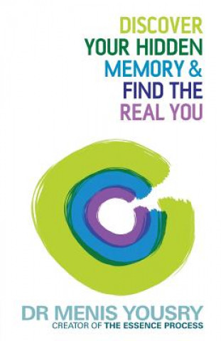Carte Discover Your Hidden Memory & Find the Real You Menis Yousry