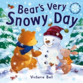 Livre Bear's Very Snowy Day Victoria Ball