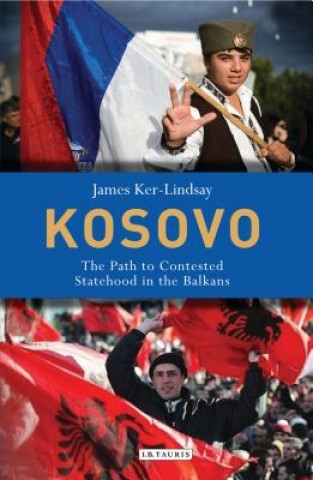 Książka Kosovo James Ker-Lindsay