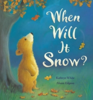 Książka When Will it Snow? Kathryn White