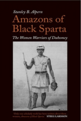 Könyv Amazons of Black Sparta Stanley B Alpern