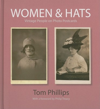 Kniha Women & Hats Tom Phillips