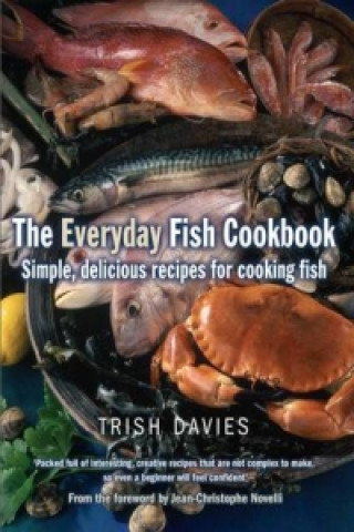 Kniha Everyday Fish Cookbook Trish Davies
