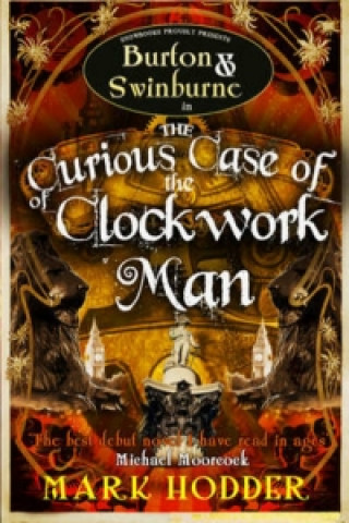 Carte Curious Case of the Clockwork Man Mark Hodder