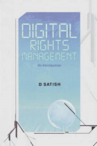 Kniha Digital Rights Management D Satish