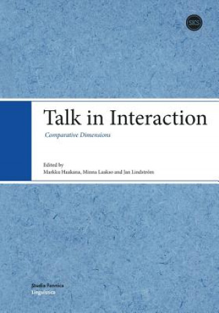 Książka Talk in Interaction Markku Haakana