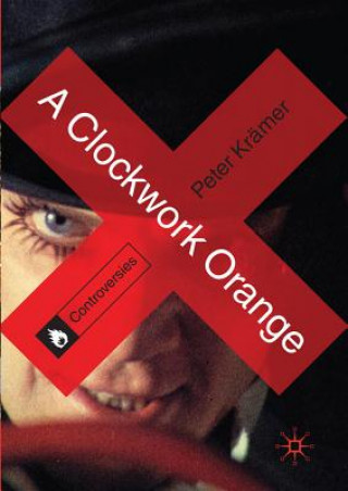 Book Clockwork Orange Peter Kramer