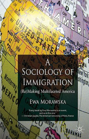 Kniha Sociology of Immigration E Morawska