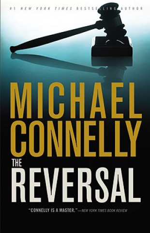 Kniha Reversal Michael Connelly