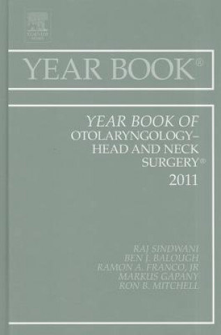 Carte Year Book of Otolaryngology - Head and Neck Surgery Raj Sindwani