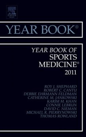 Kniha Year Book of Sports Medicine 2011 Roy J Shephard