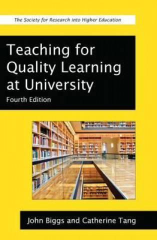 Könyv Teaching for Quality Learning at University John Biggs