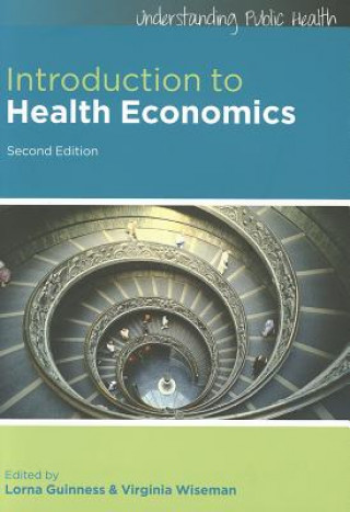 Könyv Introduction to Health Economics Lorna Guinness