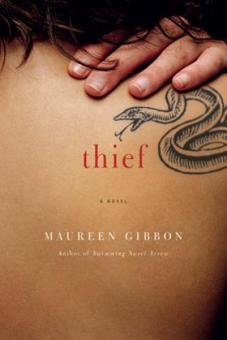 Knjiga Thief Maureen Gibbon