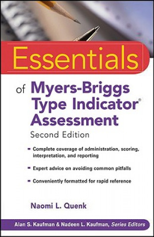 Knjiga Essentials of Myers-Briggs Type Indicator Assessment 2e Naomi L Quenk