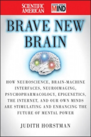 Book Scientific American Brave New Brain Judith Horstman