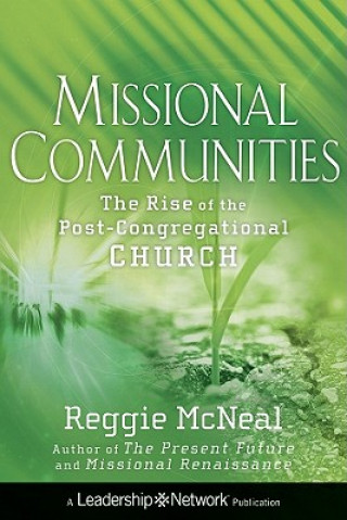 Книга Missional Communities Reggie McNeal