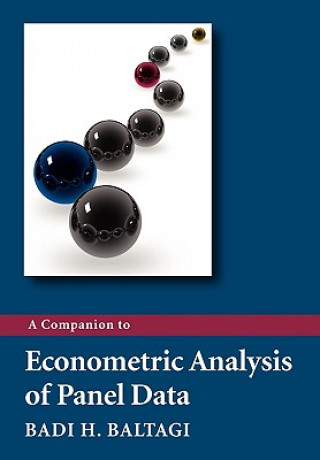 Carte Companion to Econometric Analysis of Panel Data Badi H Baltagi
