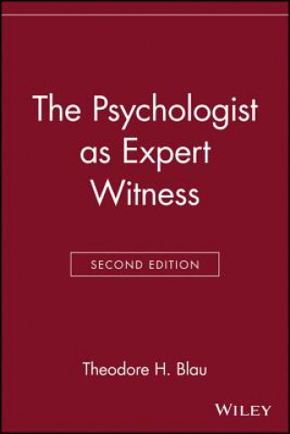 Książka Psychologist as Expert Witness 2e Theodore H Blau