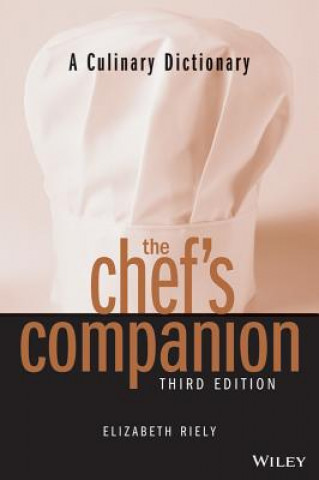 Książka Chef's Companion: A Culinary Dictionary, First Elizabeth Riely