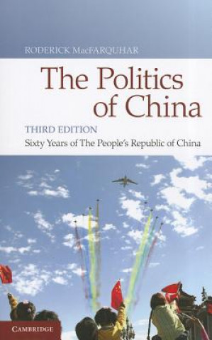 Carte Politics of China Roderick MacFarquhar