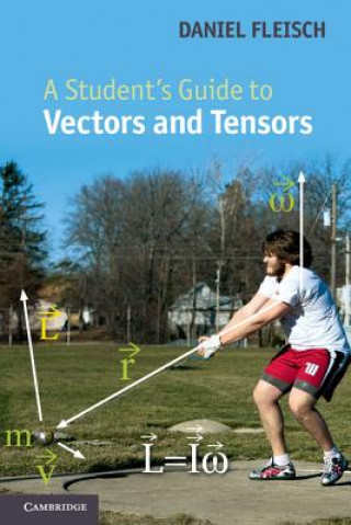 Книга Student's Guide to Vectors and Tensors Daniel Fleisch