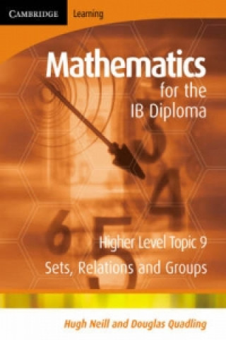 Книга Mathematics for the IB Diploma Higher Level Hugh Neill