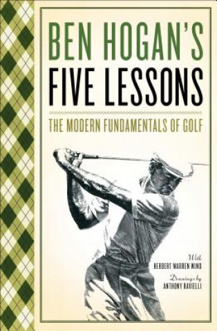 Könyv Five Lessons Ben Hogan