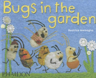 Buch Bugs in the Garden Beatrice Alemagna