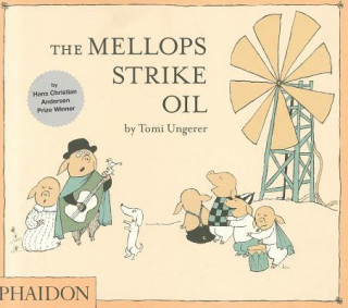 Książka Mellops Strike Oil Tomi Ungerer