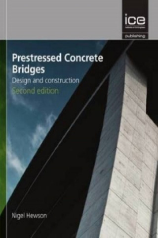 Könyv Prestressed Concrete Bridges Nigel Hewson