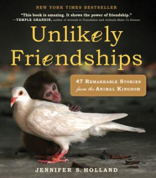 Kniha Unlikely Friendships Jennifer Holland