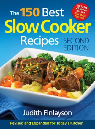 Knjiga 150 Best Slow Cooker Recipes Judith Finlayson