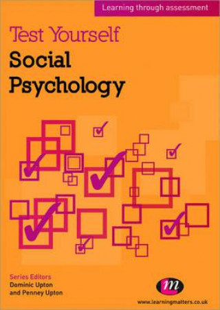 Könyv Test Yourself: Social Psychology Penney Upton