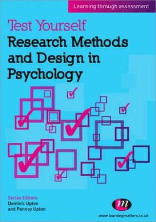 Книга Test Yourself: Research Methods and Design in Psychology Penney Upton