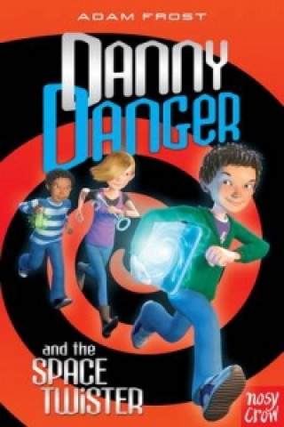 Livre Danny Danger and the Space Twister Adam Frost