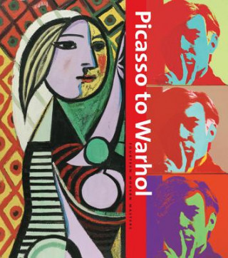 Könyv Picasso to Warhol Jodi Hauptman