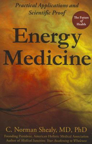 Buch Energy Medicine C Norman Shealy